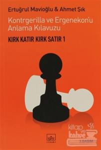 Kontrgerilla ve Ergenekon'u Anlama Kılavuzu