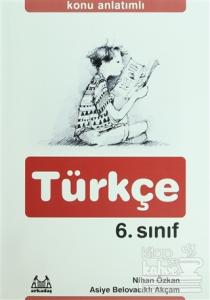 Konu Anlatımlı Türkçe 6. Sınıf