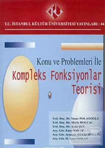 Konu ve Problemleri ile Kompleks Fonksiyonlar Teorisi