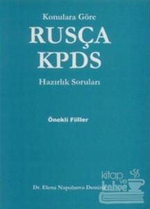 Konulara Göre Rusça KPDS Hazırlık Soruları Önekli Fiiller