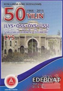 Konularına Göre Düzenlenmiş 50 Yılın LYS Edebiyat Soruları ve Ayrıntılı Çözümleri