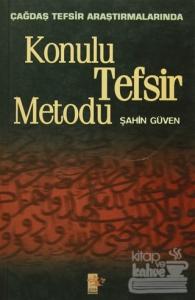 Konulu Tefsir Metodu