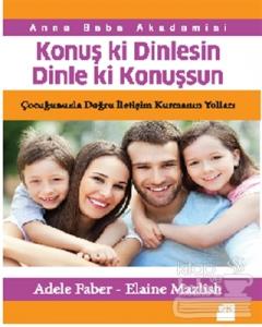 Konuş ki Dinlesin Dinle ki Konuşsun