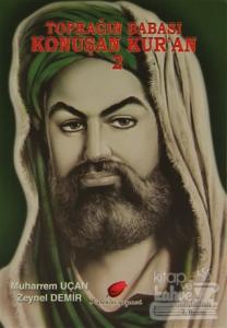 Konuşan Kur'an 2 - Toprağın Babası