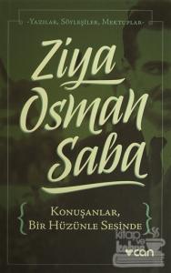 Konuşanlar, Bir Hüzünle Sesinde