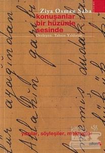 Konuşanlar Bir Hüzünle Sesinde