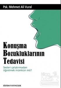 Konuşma Bozukluklarının Tedavisi