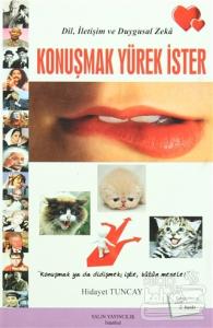 Konuşmak Yürek İster