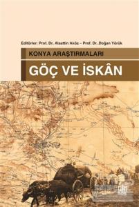 Konya Araştırmaları - Göç ve İskan