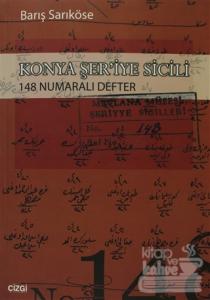 Konya Şer'iye Sicili 148 Numaralı Defter