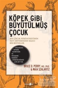Köpek Gibi Büyütülmüş Çocuk