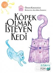 Köpek Olmak İsteyen Kedi