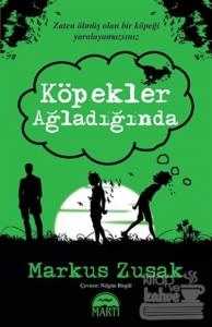 Köpekler Ağladığında