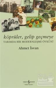 Köprüler, Gelip Geçmeye