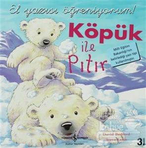 Köpük ile Pıtır - El Yazısı Öğreniyorum!