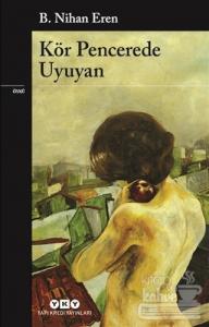 Kör Pencerede Uyuyan