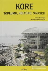 Kore Toplumu, Kültürü, Siyaseti