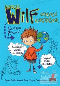 Korkak Wilf Dünyayı Kurtarıyor
