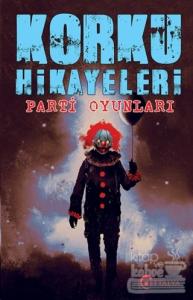 Korku Hikayaleri - Parti Oyunları