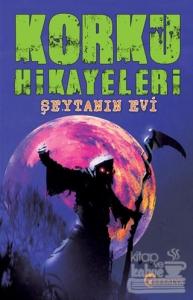 Korku Hikayaleri - Şeytanın Evi