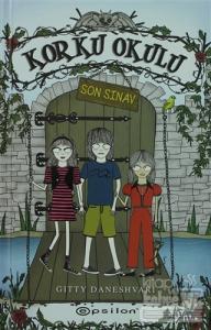 Korku Okulu 3: Son Sınav (Ciltli)