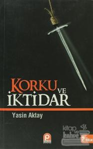 Korku ve İktidar