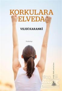 Korkulara Elveda