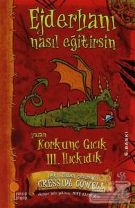 Korkunç Gıcık 3. Hıçkıdık - Ejderhanı Nasıl Eğitirsin