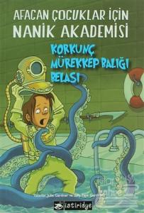 Korkunç Mürekkep Balığı Belası