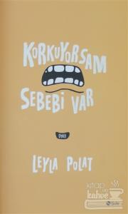 Korkuyorsam Sebebi Var