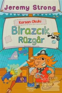 Korsan Okulu: Birazcık Rüzgar