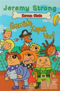 Korsan Okulu: Gemide Köpek Var