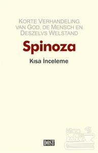 Korte Verhandeling Van God, De Mensch En Deszelvs Welstand - Kısa İnceleme