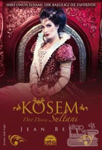 Kösem Dört Devrin Sultanı (Ciltli)