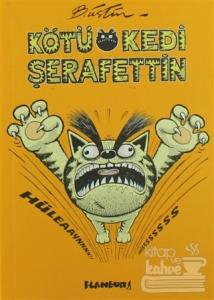 Kötü Kedi Şerafettin Defter