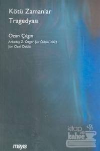 Kötü Zamanlar Tragedyası