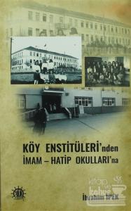 Köy Enstitüleri'nden İmam Hatip Okulları'na