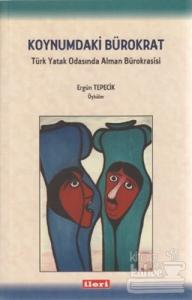 Koynumdaki Bürokrat