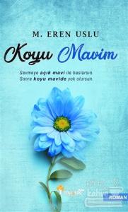 Koyu Mavim (Ciltli)