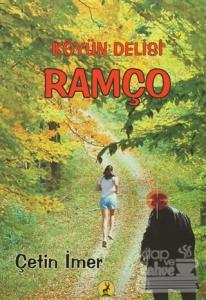 Köyün Delisi Ramço / Reis (İki Kitap Birarada)
