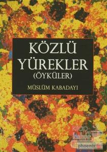 Közlü Yürekler (Öyküler)