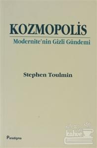 Kozmopolis Modernite'nin Gizli Gündemi