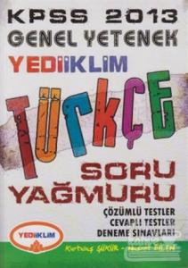 KPSS 2013 Genel Yetenek Türkçe Soru Yağmuru