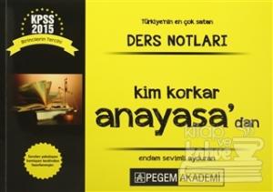 KPSS 2015 Türkiye'nin En Çok Satan Ders Notları - Kim Korkar Anayasa'dan