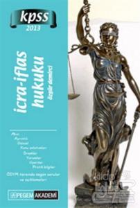 KPSS A Grubu İcra İflas Hukuku Konu Anlatımı 2014