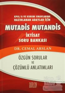 KPSS A ve Kurum Sınavlarına Hazırlanan Adaylar için Mutadis Mutandis İktisat Soru Bankası