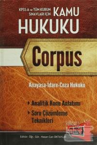 KPSS A ve Tüm Kurum Sınavları için Kamu Hukuku Corpus Konu Anlatımlı (2015) (Ciltli)