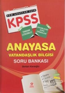 KPSS Anayasa Vatandaşlık Bilgisi Soru Bankası Tüm Adaylar İçin