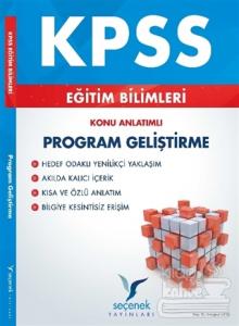 KPSS Eğitim Bilimleri Program Geliştirme Konu Anlatımlı