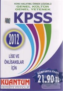 KPSS Konu Anlatımlı Örnek Çözümlü Genel Kültür - Genel Yetenek